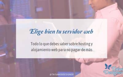 Cómo elegir servidor web y qué tener en cuenta