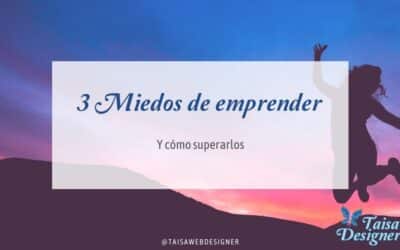 Miedo de emprender: Cómo superarlo